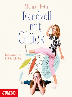 cover image of Randvoll mit Glück